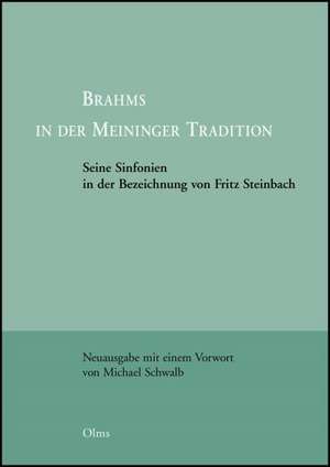 Brahms in der Meininger Tradition de Fritz Steinbach