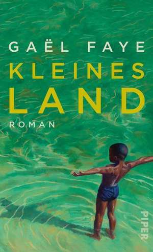 Kleines Land de Gaël Faye