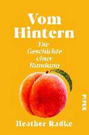 Vom Hintern de Heather Radke