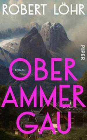 Oberammergau de Robert Löhr