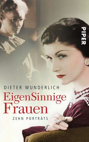 EigenSinnige Frauen de Dieter Wunderlich