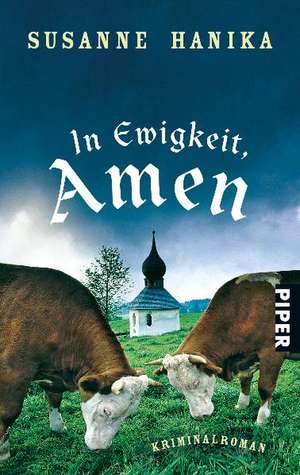 In Ewigkeit, Amen de Susanne Hanika