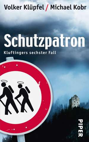 Schutzpatron de Volker Klüpfel