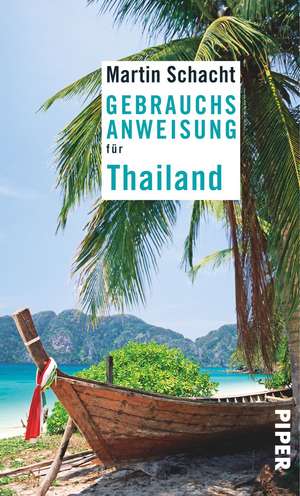 Gebrauchsanweisung für Thailand de Martin Schacht