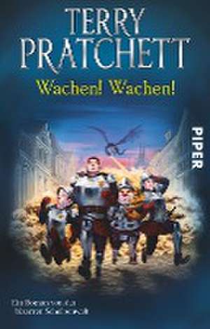 Wachen! Wachen! de Terry Pratchett