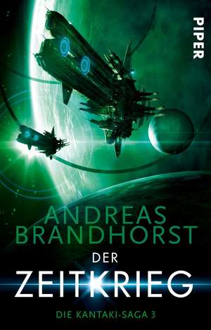 Der Zeitkrieg de Andreas Brandhorst