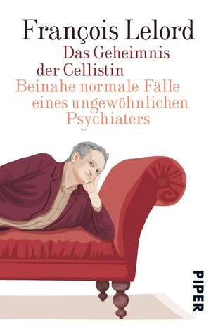 Das Geheimnis der Cellistin de François Lelord