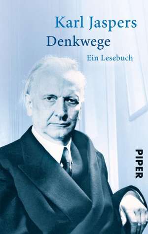 Denkwege de Karl Jaspers