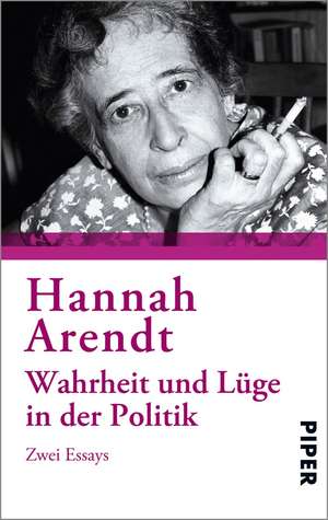 Wahrheit und Lüge in der Politik de Hannah Arendt