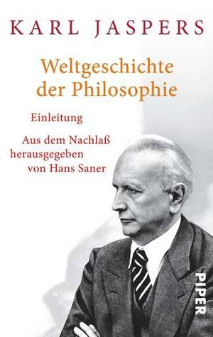 Weltgeschichte der Philosophie de Karl Jaspers