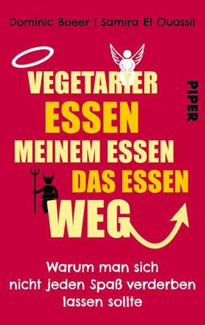 Vegetarier essen meinem Essen das Essen weg de Dominic Boeer