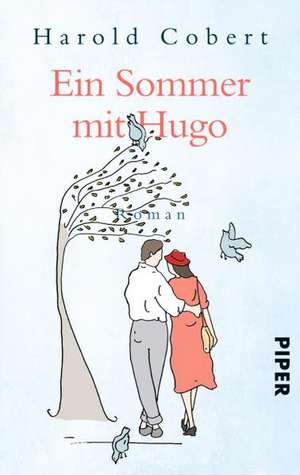 Ein Sommer mit Hugo de Harold Cobert