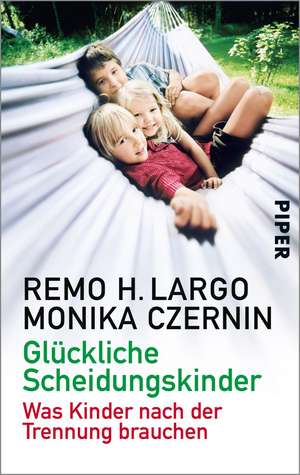 Glückliche Scheidungskinder de Remo H. Largo