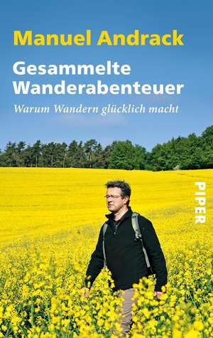 Gesammelte Wanderabenteuer de Manuel Andrack