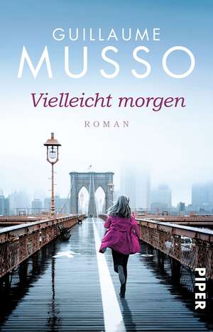 Vielleicht morgen de Guillaume Musso