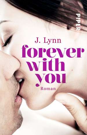 Forever with You de J. Lynn