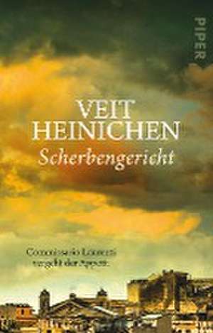 Scherbengericht de Veit Heinichen