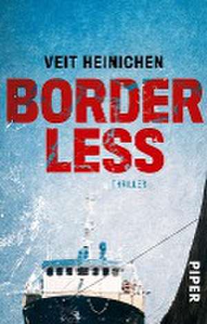 Borderless de Veit Heinichen