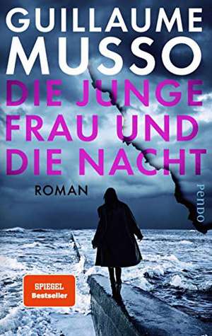 Die junge Frau und die Nacht de Guillaume Musso