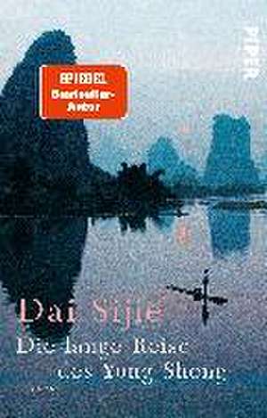 Die lange Reise des Yong Sheng de Dai Sijie