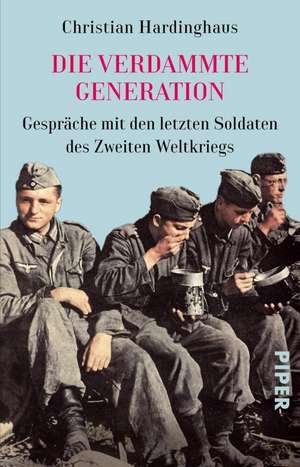 Die verdammte Generation de Christian Hardinghaus