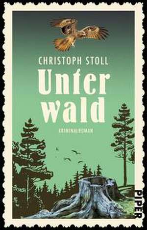 Unterwald de Christoph Stoll