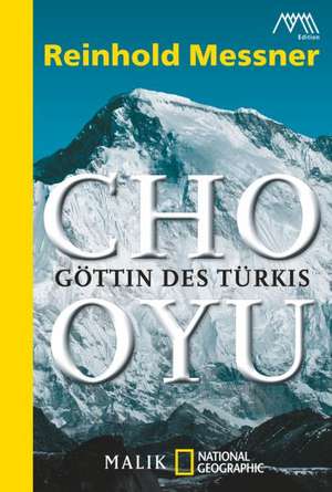 Cho Oyu de Reinhold Messner