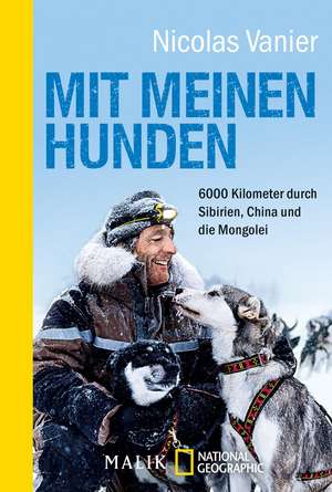 Mit meinen Hunden de Nicolas Vanier