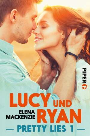 Mackenzie, E: Lucy und Ryan