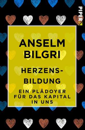 Herzensbildung de Anselm Bilgri