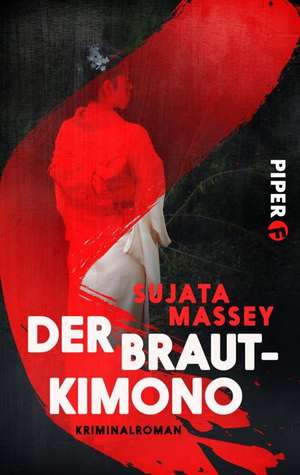 Der Brautkimono de Sujata Massey