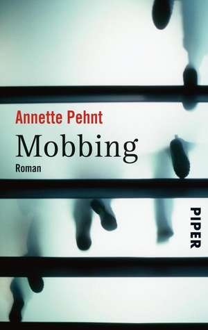 Mobbing de Annette Pehnt