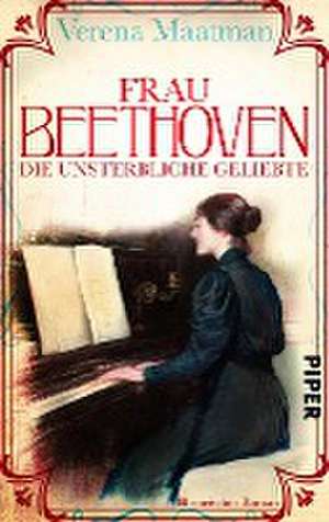 Frau Beethoven de Verena Maatman