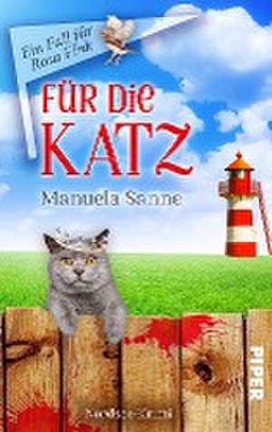 Für die Katz de Manuela Sanne