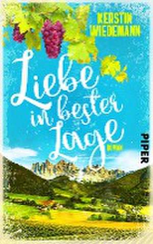 Liebe in bester Lage de Kerstin Wiedemann