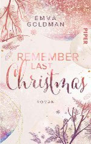 Remember Last Christmas de Emma Goldman