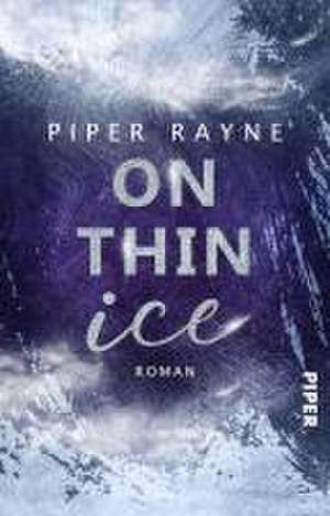 On thin Ice de Piper Rayne