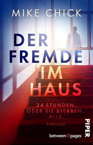 Der Fremde im Haus de Mike Chick