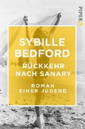 Rückkehr nach Sanary de Sybille Bedford