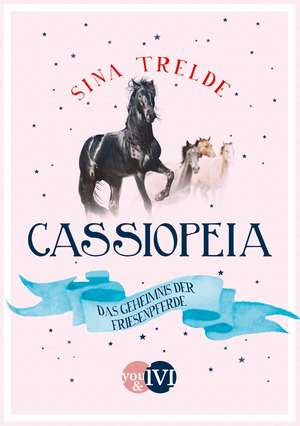 Cassiopeia 2 de Sina Trelde