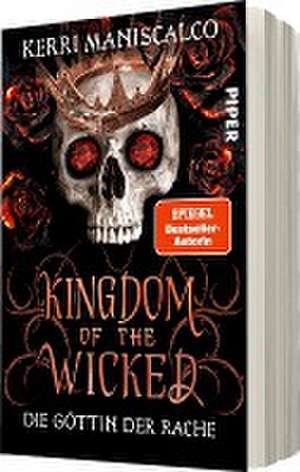 Kingdom of the Wicked - Die Göttin der Rache de Kerri Maniscalco