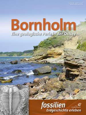 Bornholm de Redaktion Fossilien/Quelle & Meyer Verlag