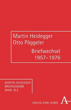 Briefwechsel II/3 1957-1976 de Martin Heidegger