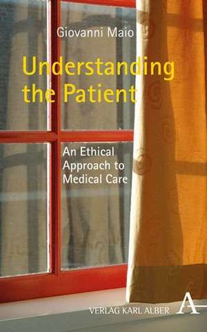 Understanding the Patient de Giovanni Maio