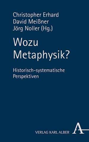 Wozu Metaphysik? de Christopher Erhard