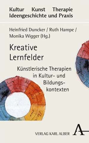 Kreative Lernfelder de Heinfried Duncker