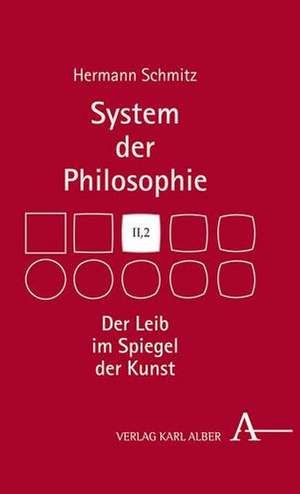 Der Leib im Spiegel der Kunst de Hermann Schmitz