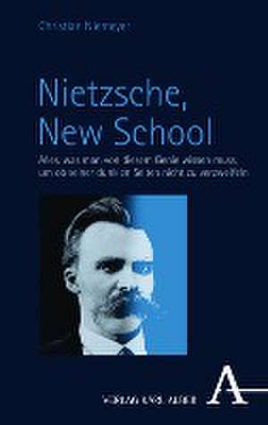 Nietzsche, New School de Christian Niemeyer