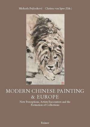 Modern Chinese Painting & Europe de Shelagh Vainker