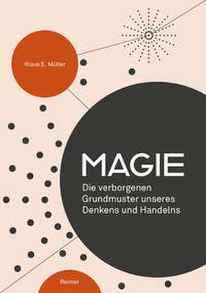 Magie de Klaus E. Müller